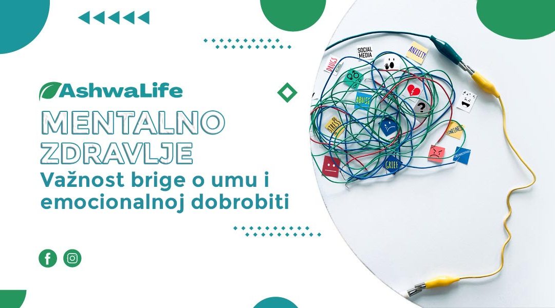 Mentalno zdravlje: Važnost brige o umu i emocionalnoj dobrobiti