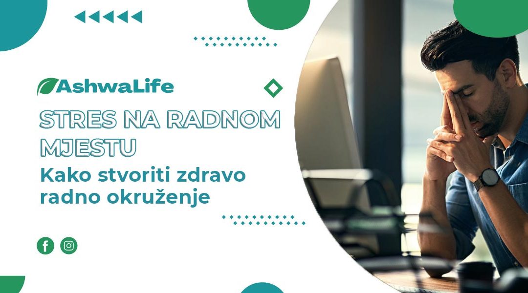 Stres na radnom mjestu: Kako stvoriti zdravo radno okruženje