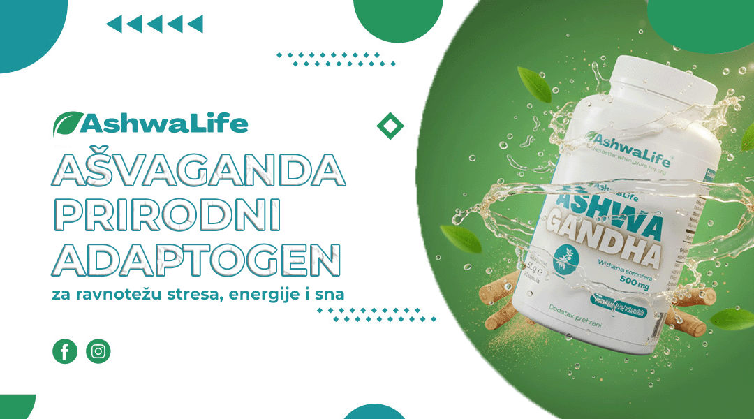 Ašvaganda: prirodni adaptogen za ravnotežu stresa, energije i sna